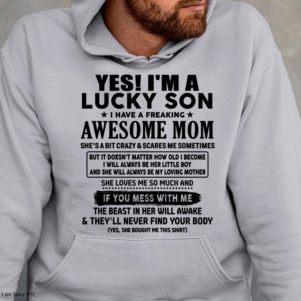 I am Lucky Son - Gift For Son From Mom - LUAN00 - (SKU-T1206LMS-00)