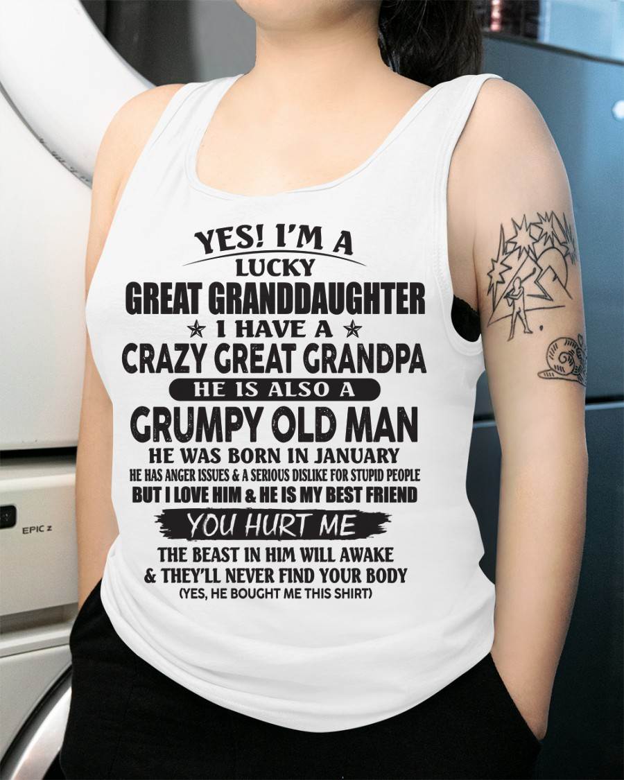 JANUARY - LUCKY GREAT GRANDDAUGHTER OF CRAZY GREAT GRANDPA - PERFECT GIFT FROM GREAT GRANDPA - LUAN01 (SKU12-287-01)