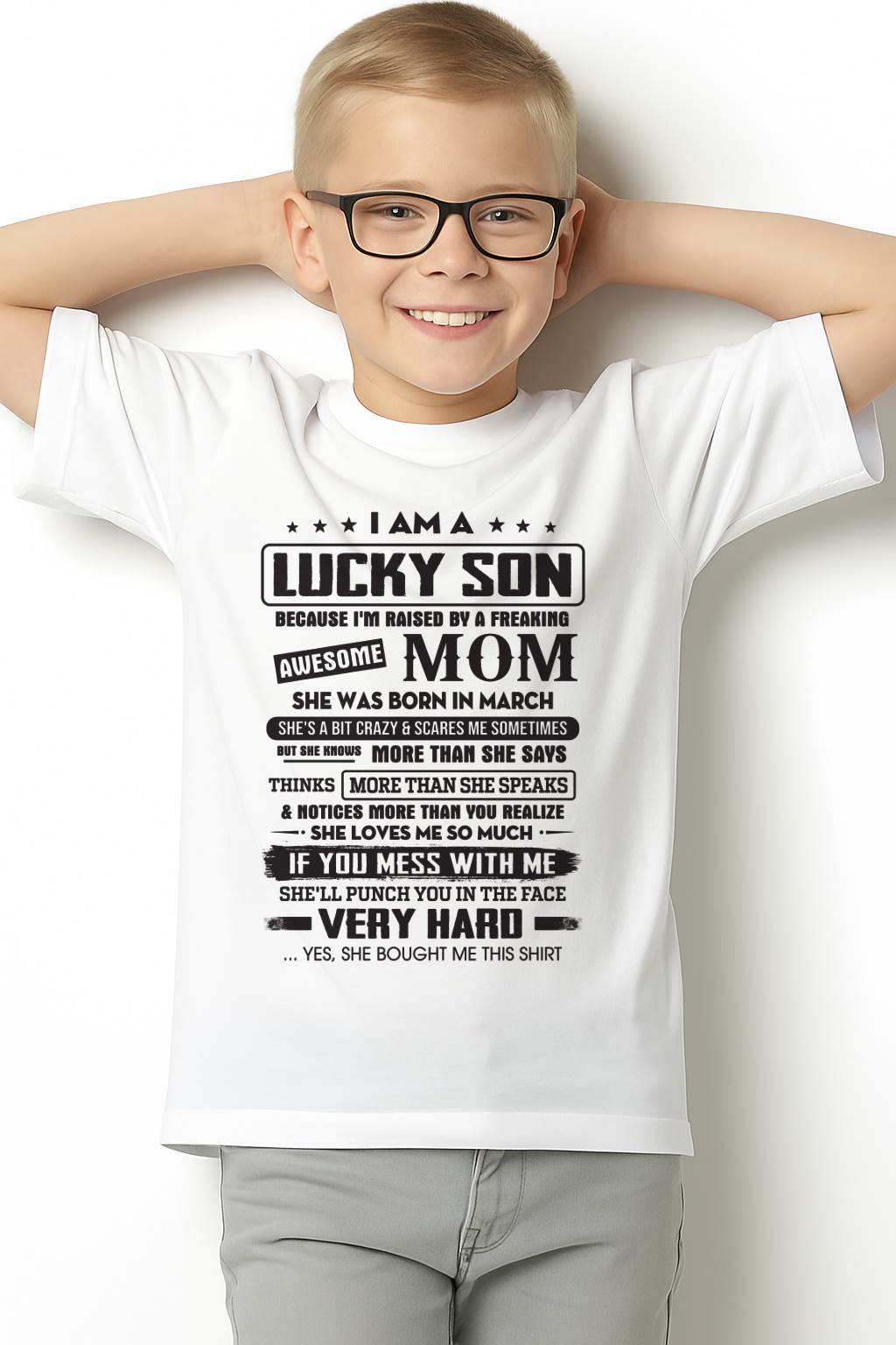 Lucky Son - Gift From Mom For Son T-Shirt - LUAN03 (SKU08-52-03)