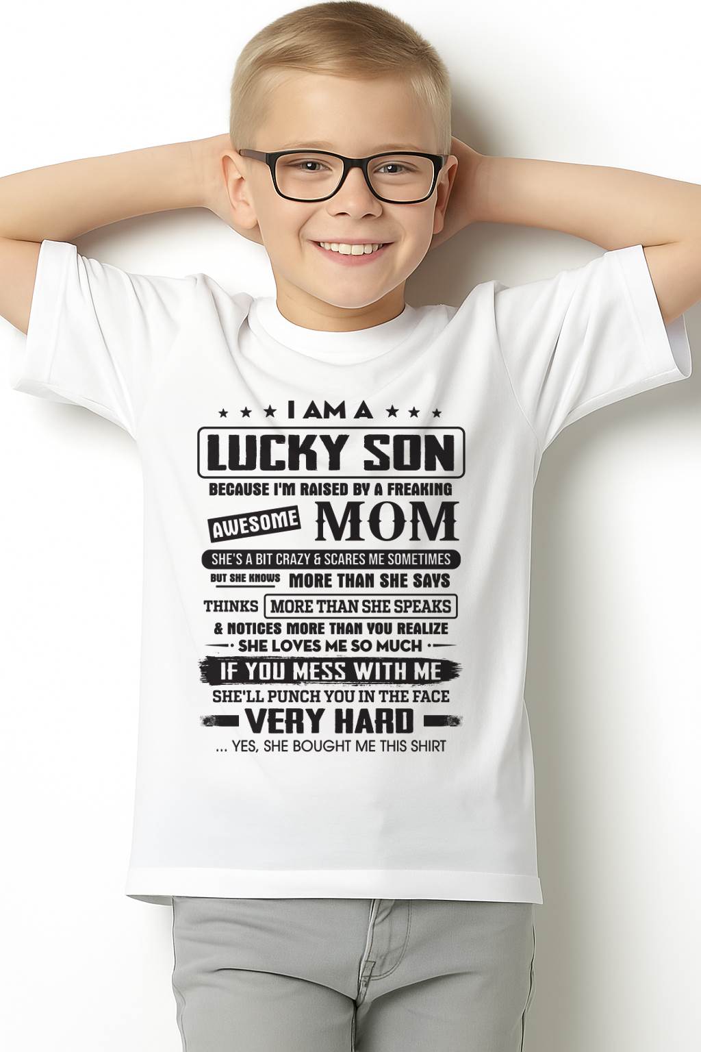 Lucky Son - Gift From Mom For Son T-Shirt - LUAN00 (SKU08-52-00)