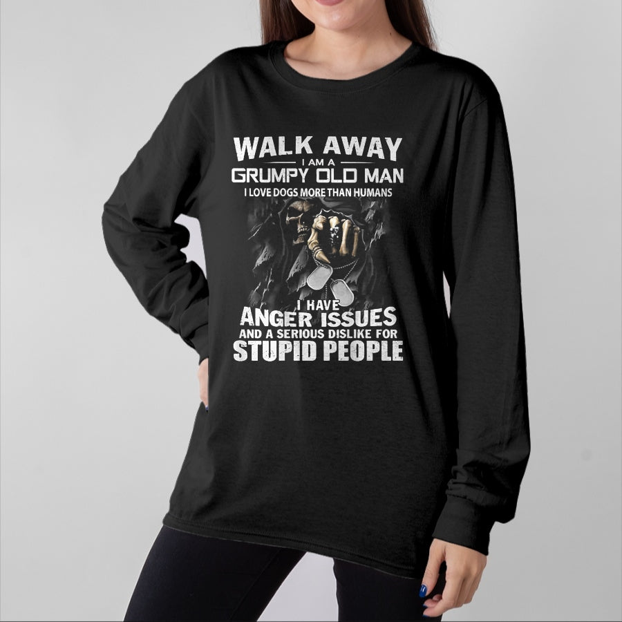 Best Husband Shirt, Wife and Husband Unisex T-Shirt/Hoodie/Sweatshirt HLT00 - Walk Away I Am A Grumpy Old Man I Love Dogs More Than Humans T-Shirt