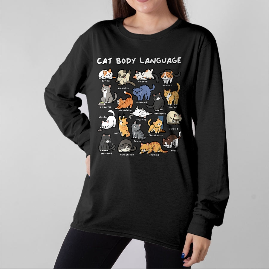 Cat Love Shirt, Funny Cat Lover Gift UnisexT-Shirt/Hoodie/Sweatshirt HLT00 - Cat Body Language Cute Cat Lover Kawaii T-Shirt