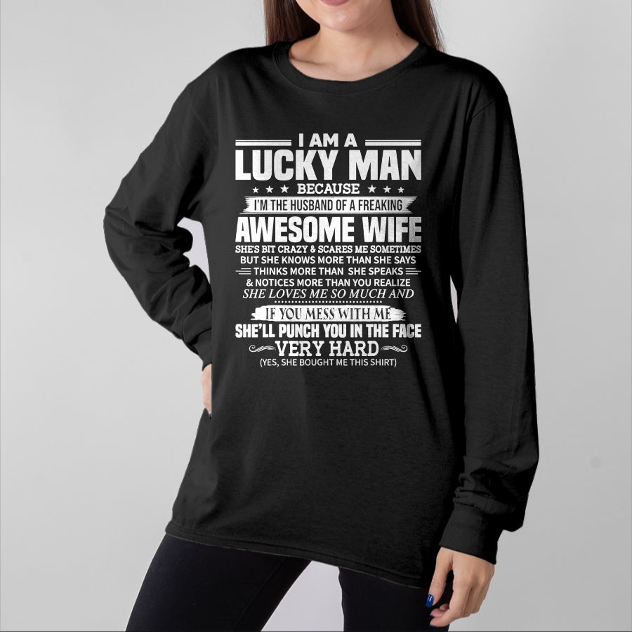 Best Husband Shirt, Wife and Husband Unisex T-Shirt/Hoodie/Sweatshirt HLT00 - A lucky man because I_m husband of a freaking awesome wife T-Shirt