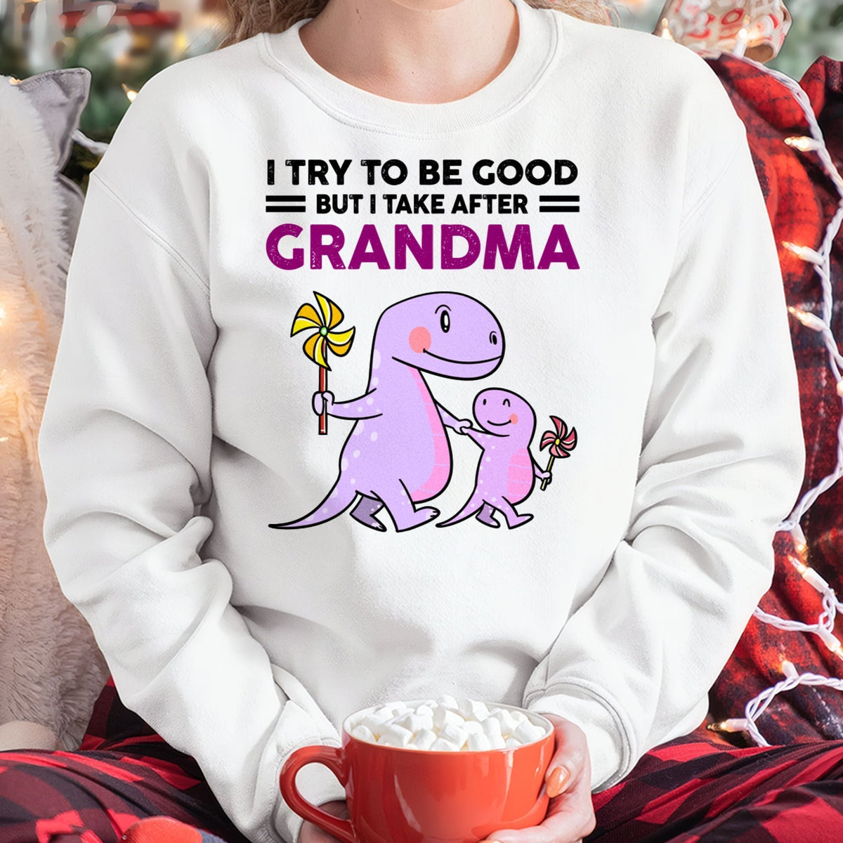 TRY TO BE GOOD BUT I TAKE AFTER GRANDMA- For granddaughter T shirt NINA00 (SKU07-87)