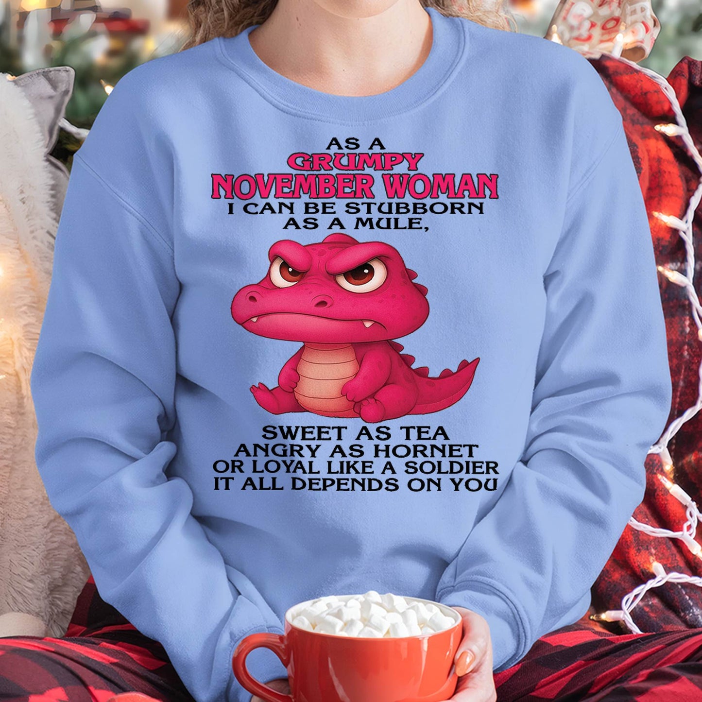 November - Grumpy Old WOMEN - Perfect Gift For Women - LUAN11 (SKU09-31-11)