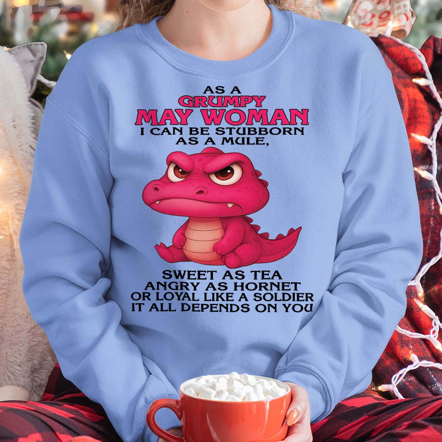 May - Grumpy Old WOMEN - Perfect Gift For Women - LUAN05 (SKU09-31-05)