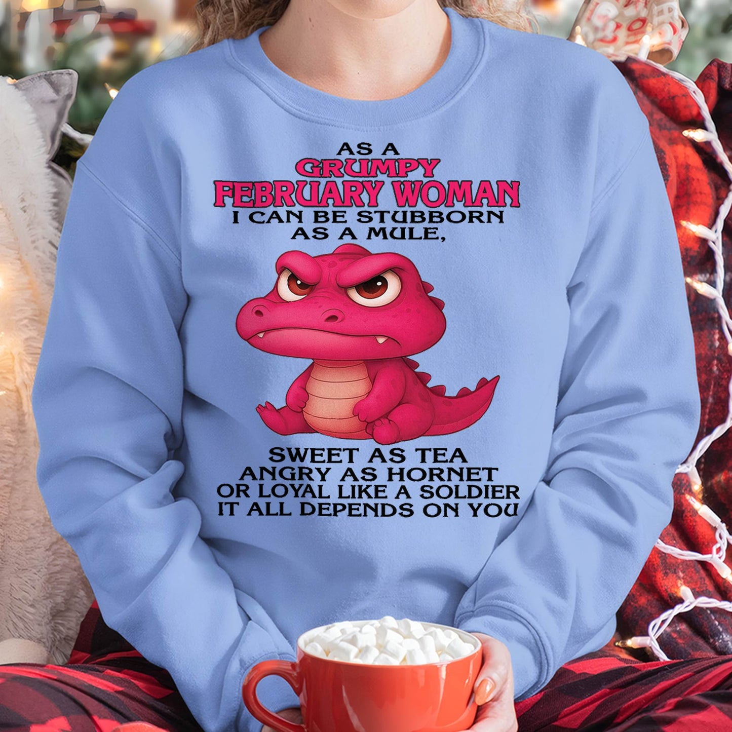 February - Grumpy Old WOMEN - Perfect Gift For Women - LUAN02 (SKU09-31-02)