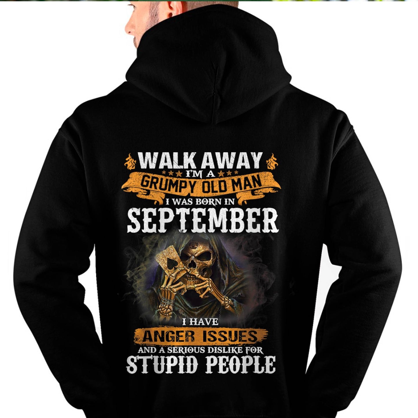 September - Grumpy Old Man T-Shirt – Perfect Gift For Men - LUAN09 (SKU09-89-09)