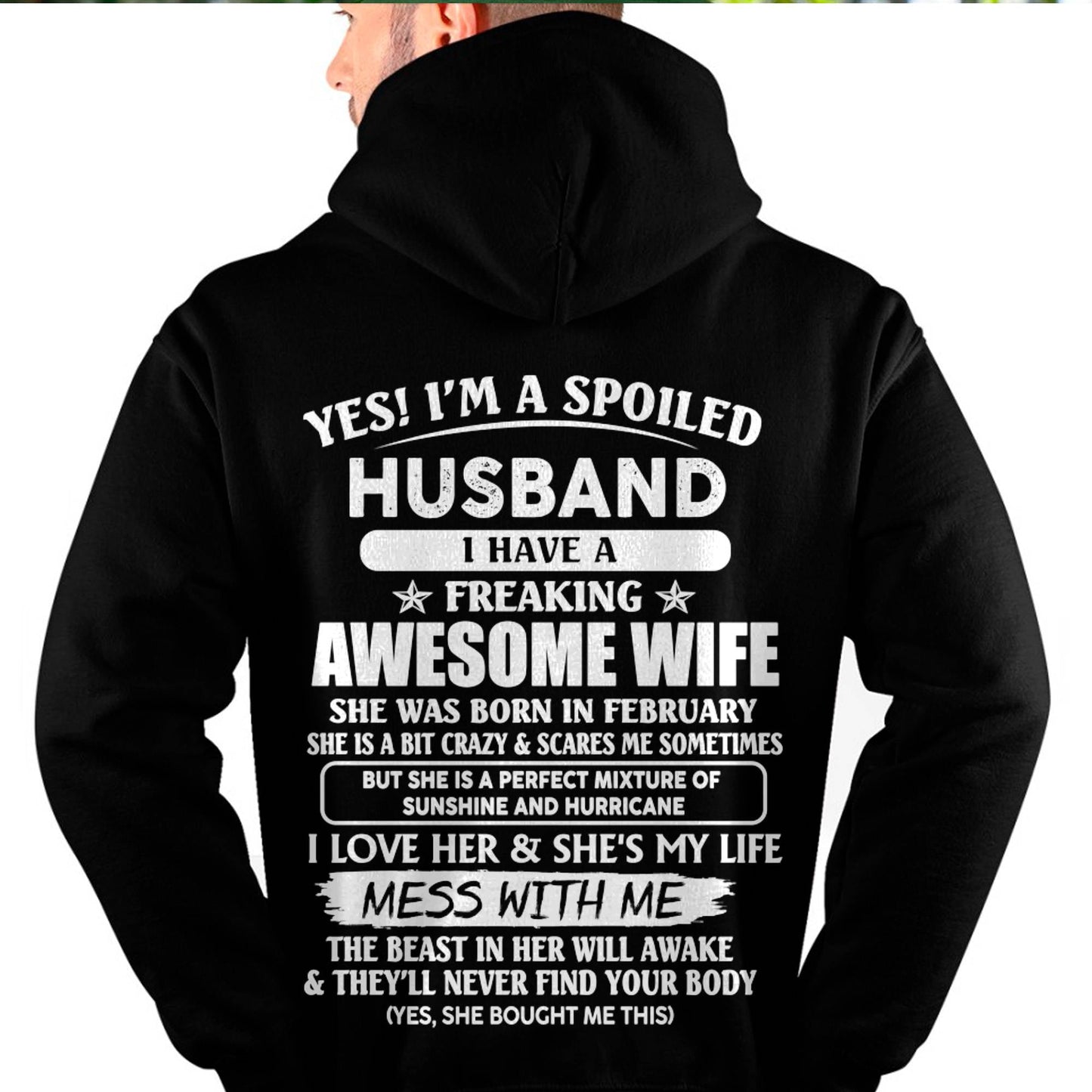 February - Spoiled Husband with Awesome Wife - Perfect Gift For Your Husband - LUAN02 (SKUT07-180-02)