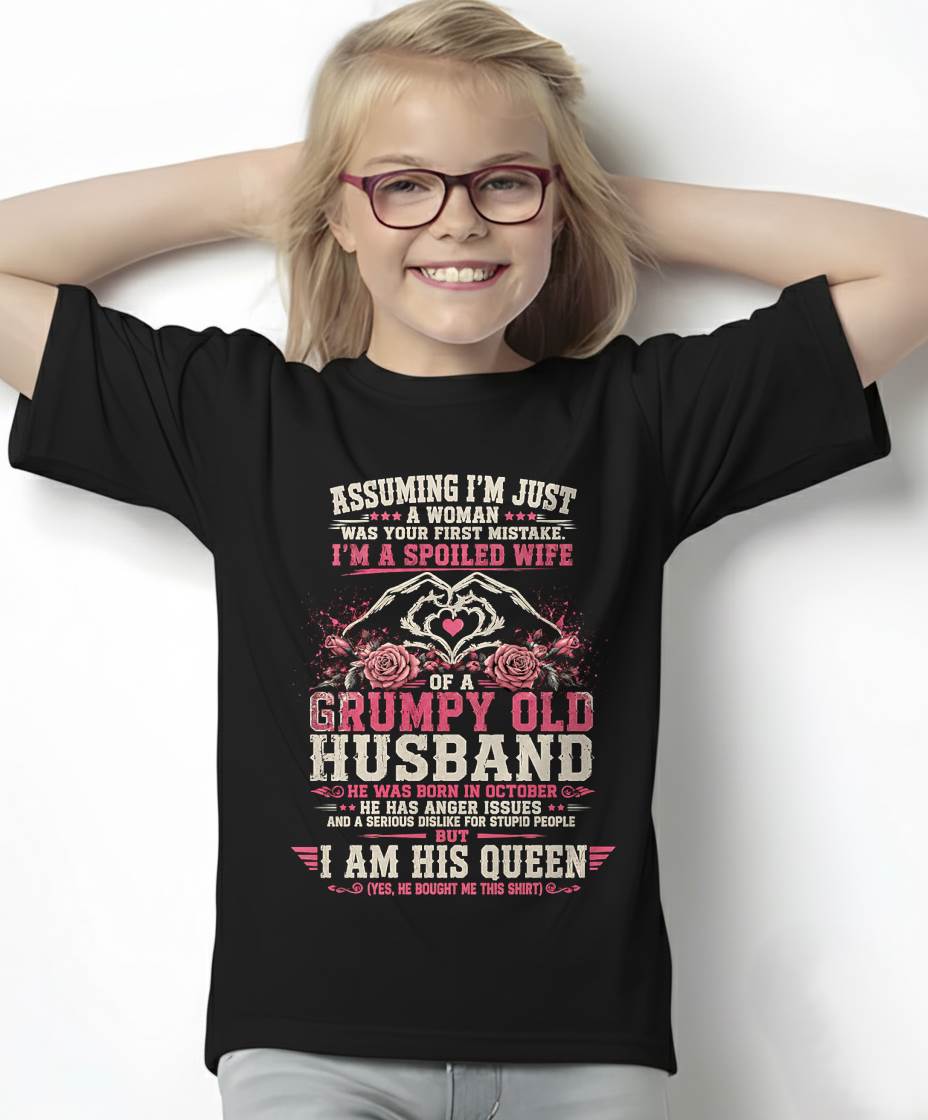 OCTOBER - SPOILED WIFE OF A GRUMPY HUSBAND - PERFECT GIFT FROM HUSBAND- LUAN10 (SKU2608-31-10)