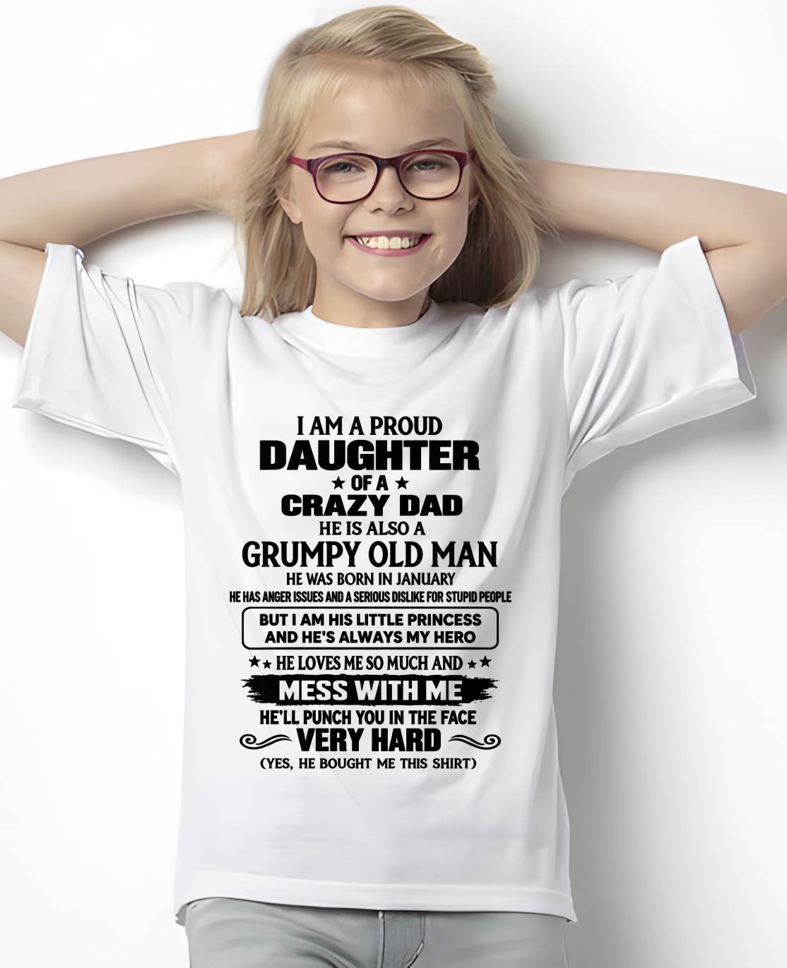 JANUARY - PROUD DAUGHTER - CRAZY DAD - GRUMPY OLD MAN - LITTLE PRINCESS & HERO - PERFECT GIFT FROM DAD TO DAUGHTER - LUAN01 (SKU2609-186-01)