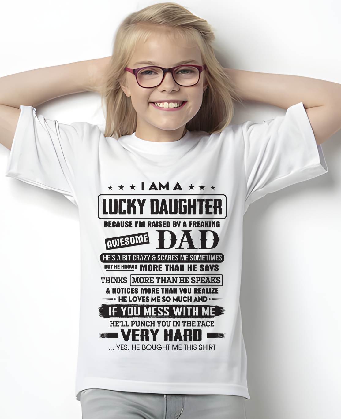 Lucky Daughter of Awesome Dad - Perfect Gift For Daughter From Dad - LUAN00 (SKU08-47-00)