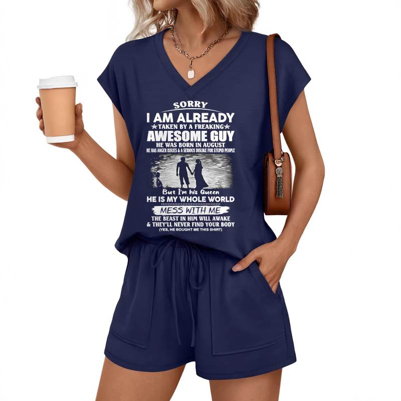 August Sorry I'm Already Taken By A Freaking Awesome Guy V-Neck Lounge Set W02 - Perfect Gift From Husband/Boyfriend - LUAN08 (SKU2607-88-08)