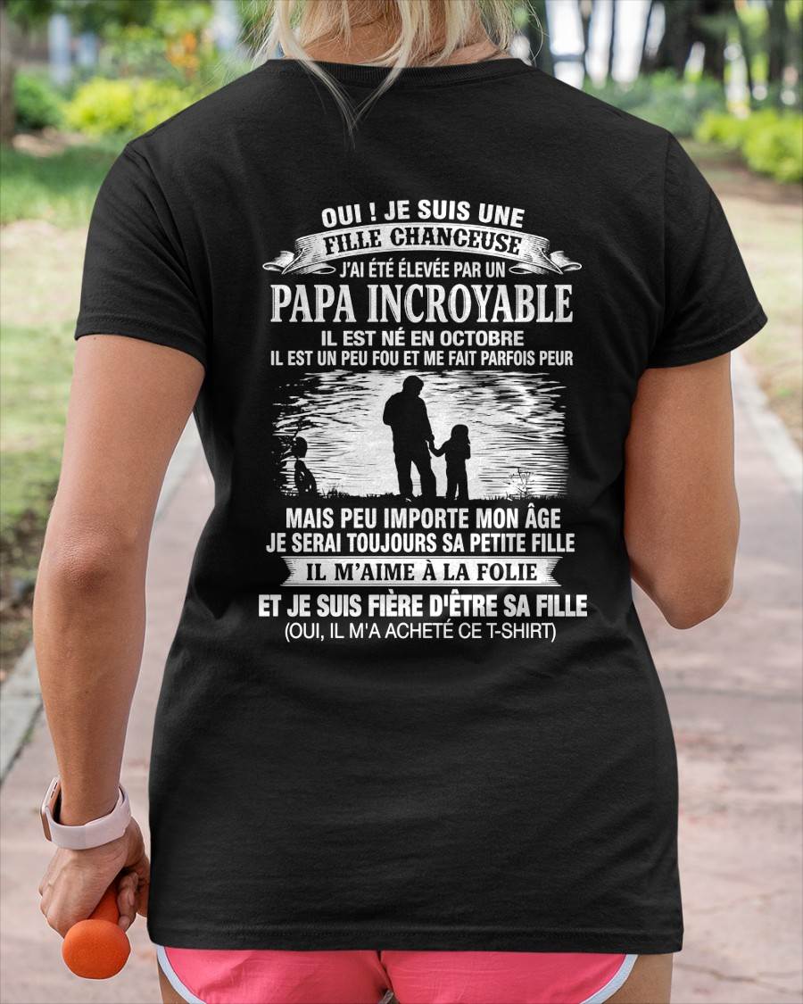 OCTOBRE - FILLE CHANCEUSE - ÉLEVÉE PAR UN PAPA INCROYABLE - CADEAU PARFAIT DE PAPA À SA FILLE - LUAN10 (SKU2609-08-10)