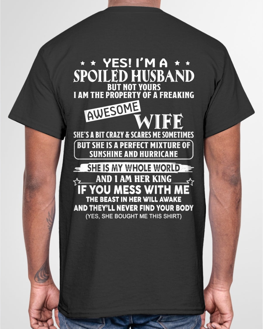 Yes! I'm A Spoiled Husband But Not Yours - Birthday Gift From Wife / Woman - luan00 (SKU12-232-00)