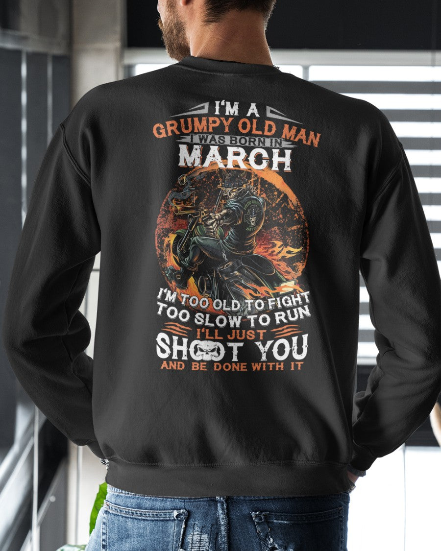 MARRCH - GRUMPY OLD MAN T-SHIRT – FUNNY BIKER TEE - PERFECT GIFT FOR MEN - LUAN03 (SKU07-64-03)