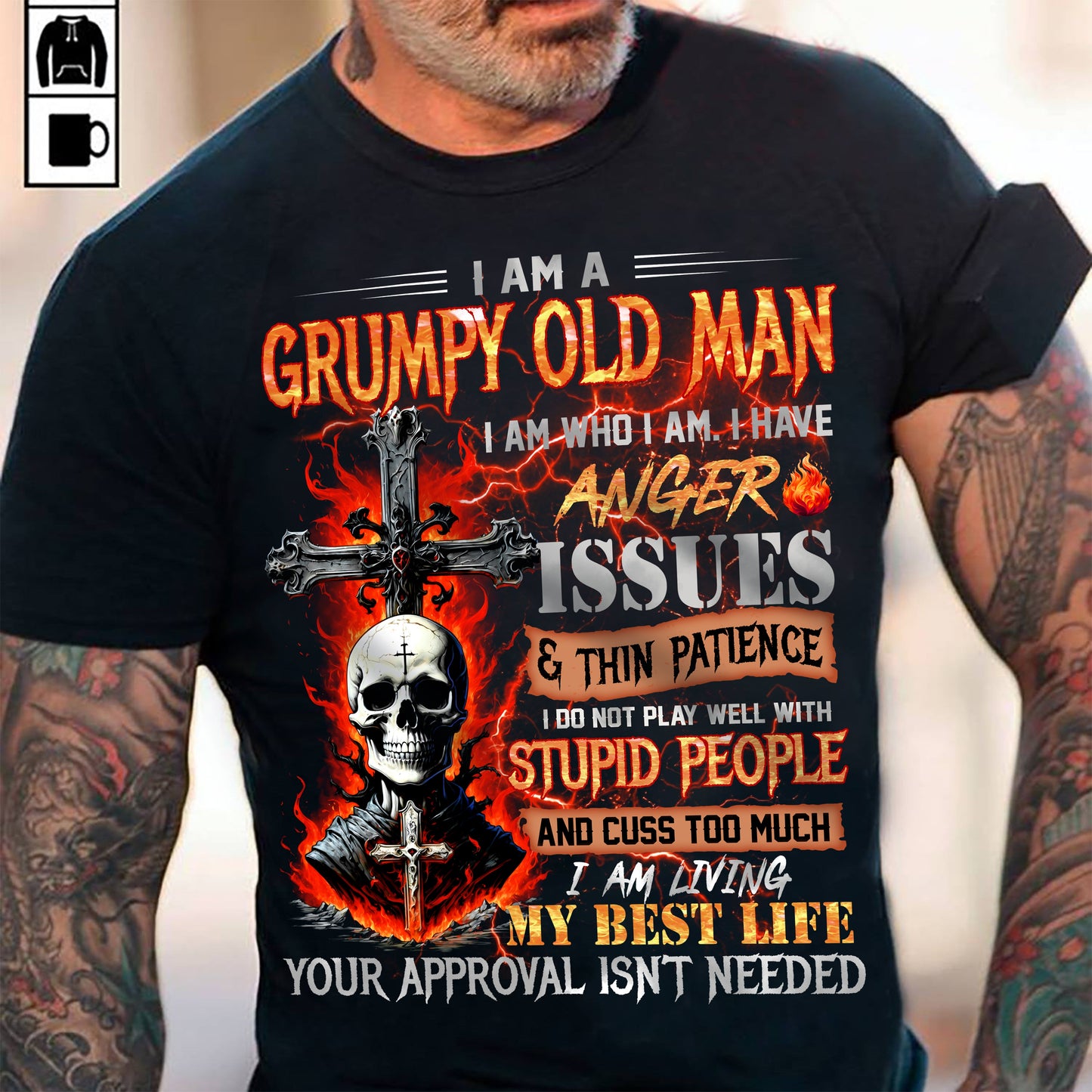 GRUMPY OLD MAN T-SHIRT - FUNNY SKULL ANGER ISSUES TEE - PERFECT GIFT FOR MEN LUAN00 (SKU12-319-00 MK60)