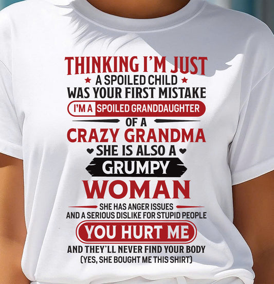TO MY GRANDDAUGHTER - SPOILED GRANDDAUGHTER - GIFT FROM GRANDMA - LUAN00 (SKU10-117-00)