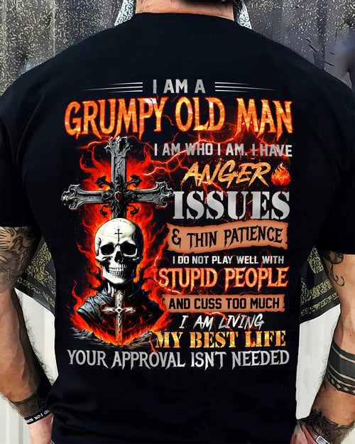 GRUMPY OLD MAN T-SHIRT - FUNNY SKULL ANGER ISSUES TEE - PERFECT GIFT FOR MEN LUAN00 (SKU12-319-00)