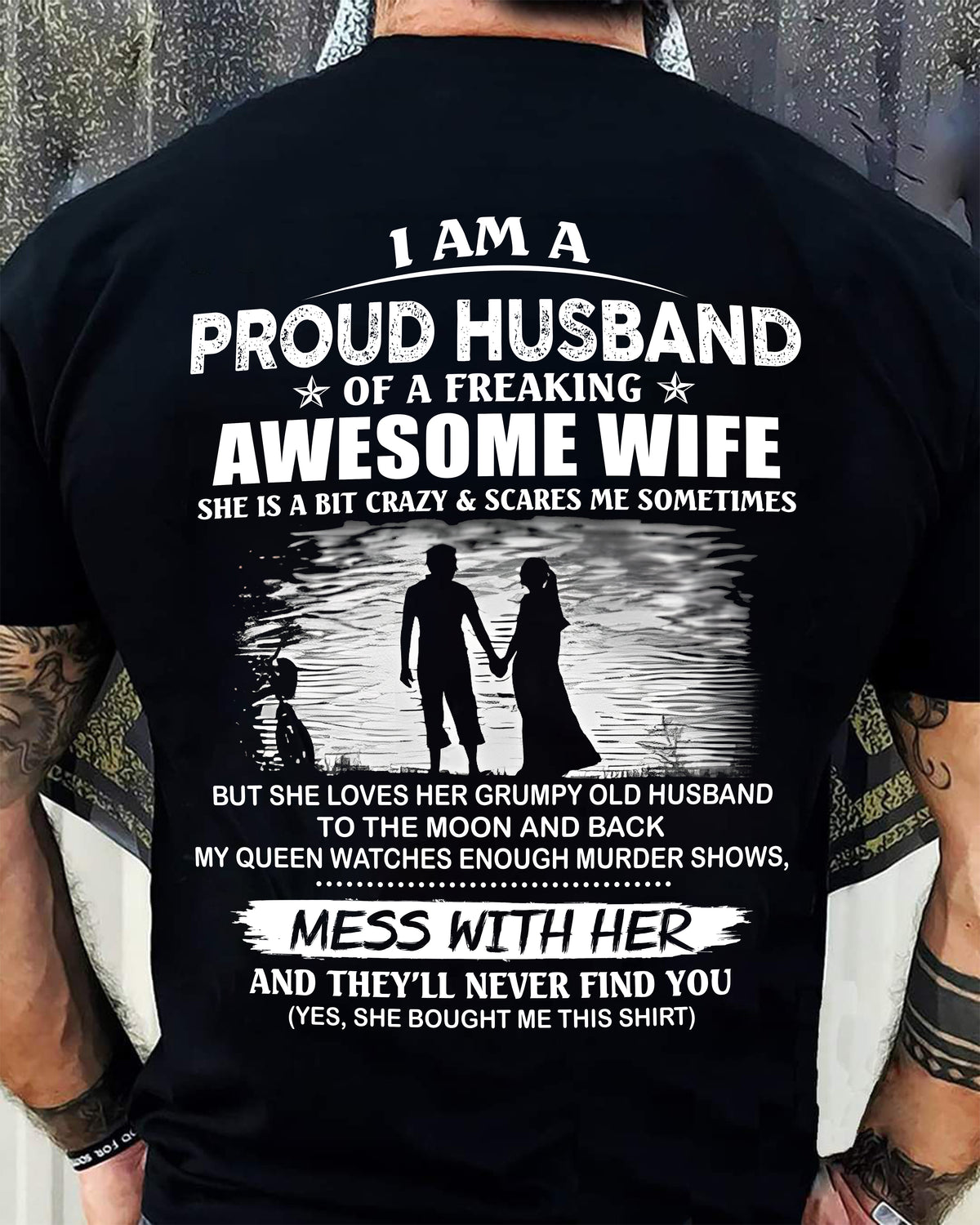 I'm a Proud Husband of a Freaking awesome Wife - A Perfect Gift from Wife for Anniversary, Birthday, and Valentine’s Day (SKU26T-01298-00) - LUAN00