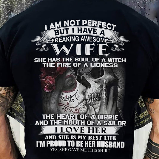 I Am Not Perfect But I Have A Freaking Awesome Wife - Gift For Husband From Wife - LUAN00 (SKU06-31-00)