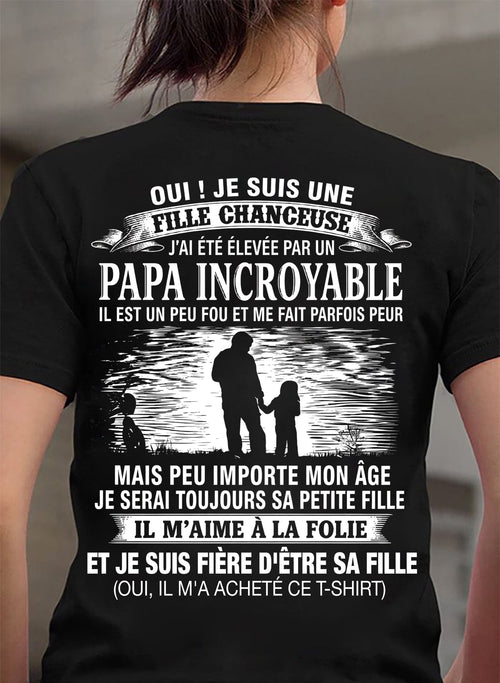 FILLE CHANCEUSE - ÉLEVÉE PAR UN PAPA INCROYABLE - CADEAU PARFAIT DE PAPA À SA FILLE - LUAN00 (SKU2609-08-00)