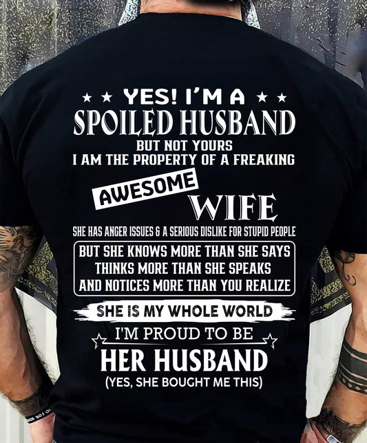 SPOILED HUSBAND - FREAKING AWESOME WIFE - PERFECT GIFT FROM WIFE TO HUSBAND - LUAN00 (SKU2608-598-00)