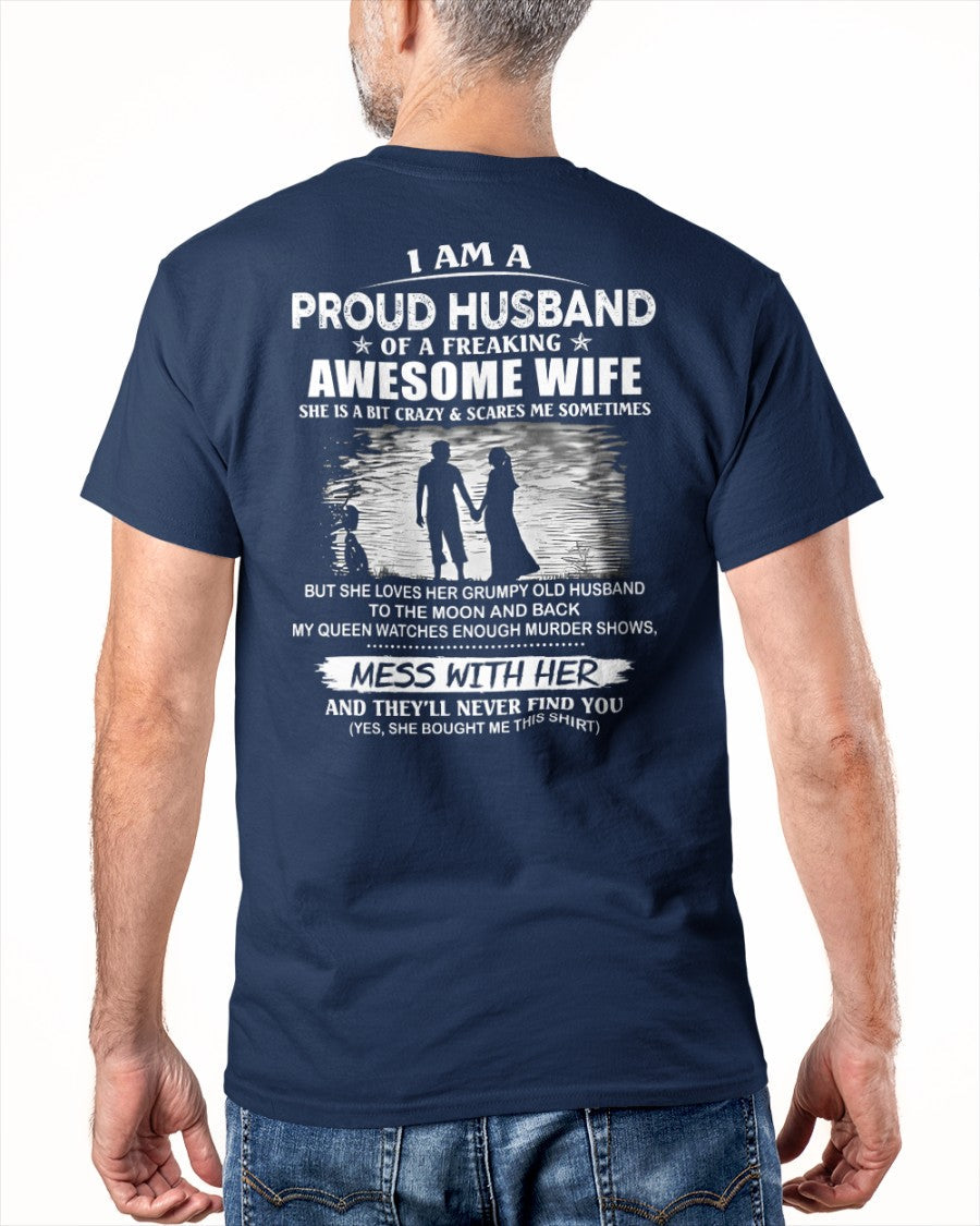 I'm a Proud Husband of a Freaking awesome Wife - A Perfect Gift from Wife for Anniversary, Birthday, and Valentine’s Day (SKU26T-01298-00) - LUAN00