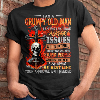 GRUMPY OLD MAN T-SHIRT - FUNNY SKULL ANGER ISSUES TEE - PERFECT GIFT FOR MEN LUAN00 (SKU12-319-00 MK60)