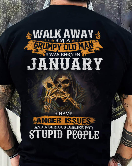 January - Grumpy Old Man T-Shirt – Perfect Gift For Men - LUAN01 (SKU09-89-01)