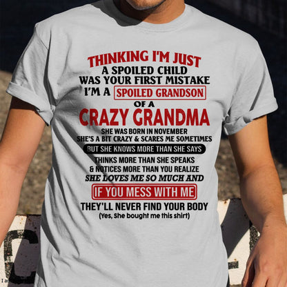 NOVEMBER - I'M A SPOILED GRANDSON OF A CRAZY GRANDMA - From Grandma - NINA11 (SKU-GMS1-NTT11)