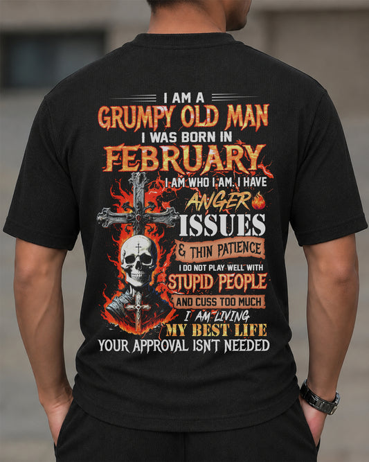 FEBRUARY - I AM A GRUMPY OLD MAN - BIRTHDAY BIRTHDAY CASUAL SUIT FOR MEN - MAN TEE - LUAN02 (SKU2607-235-02)| Waffle casual suit A09-739