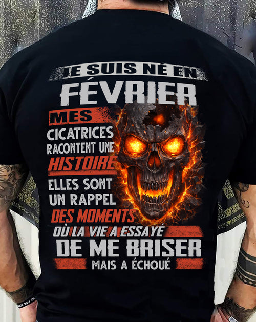 Je Suis Né en Février – Mes Cicatrices Racontent Une Histoire | T-Shirt Homme Fort - LUAN02 (SKU26T-01175-02)