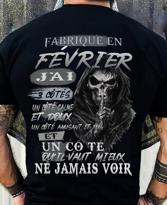 Fabriqué en Février – J’ai 3 Côtés | T-Shirt Homme Caractère Fort - LUAN02 (SKU26T-01174-02)