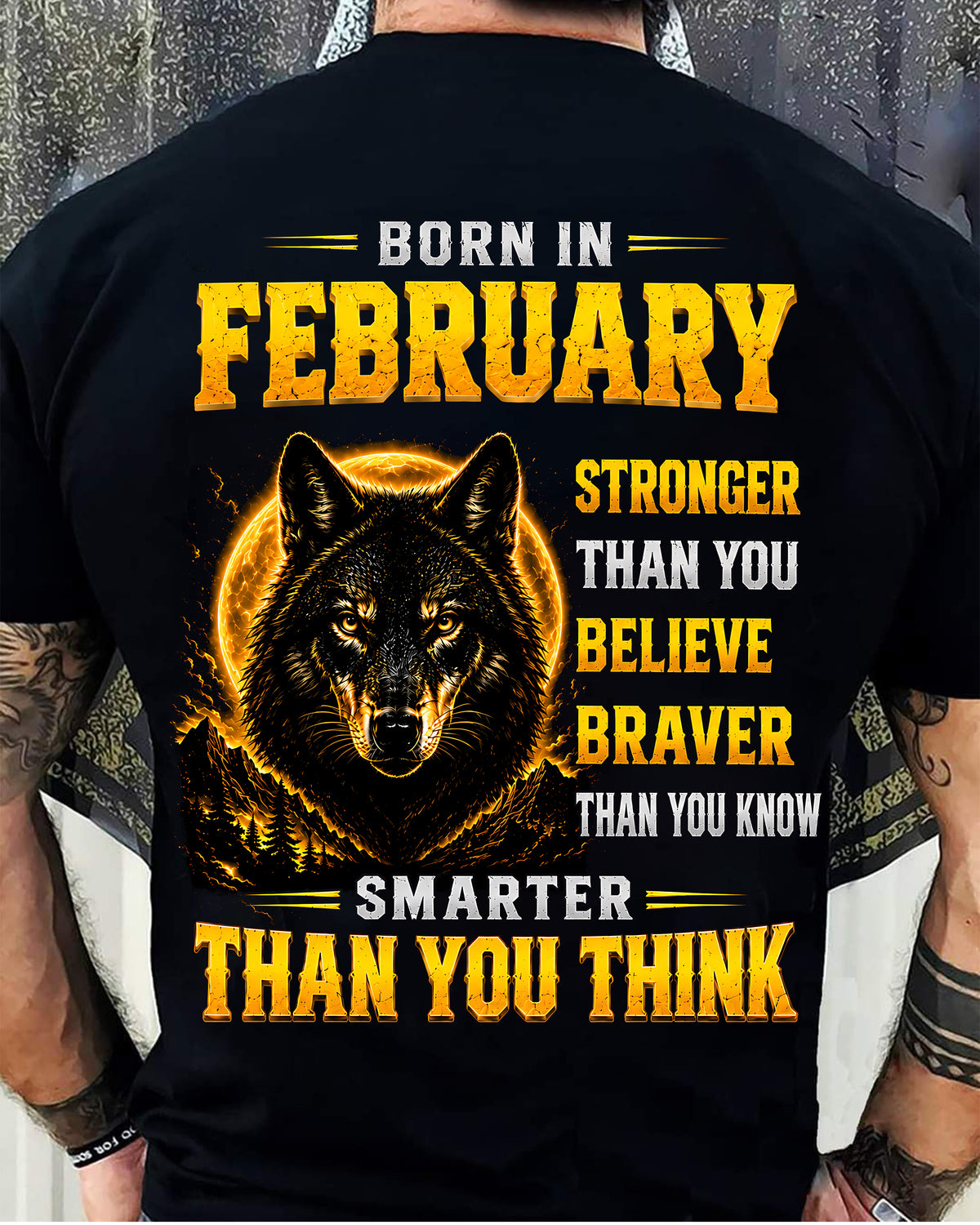 FEBRUARY - STRONGER THAN YOU BELIEVE - BRAVER THAN YOU KNOW - SMARTER THAN YOU THINK - T-SHIRT FOR MEN - LUAN02 (SKU2610-05-02)