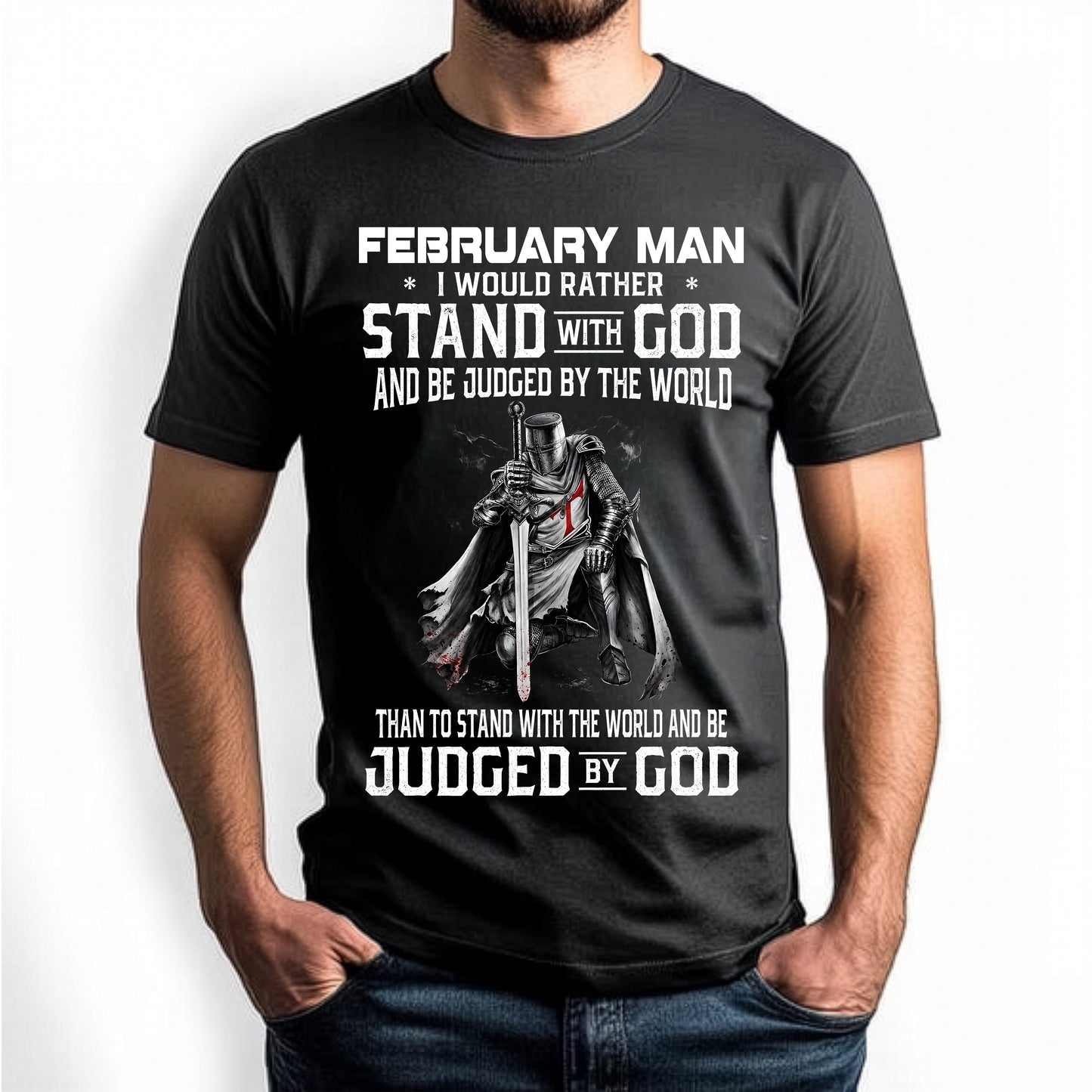 FEBRUARY - STAND WITH GOD - CHRISTIAN GIFT FOR MEN - LUAN02 (SKU2608-92-02)