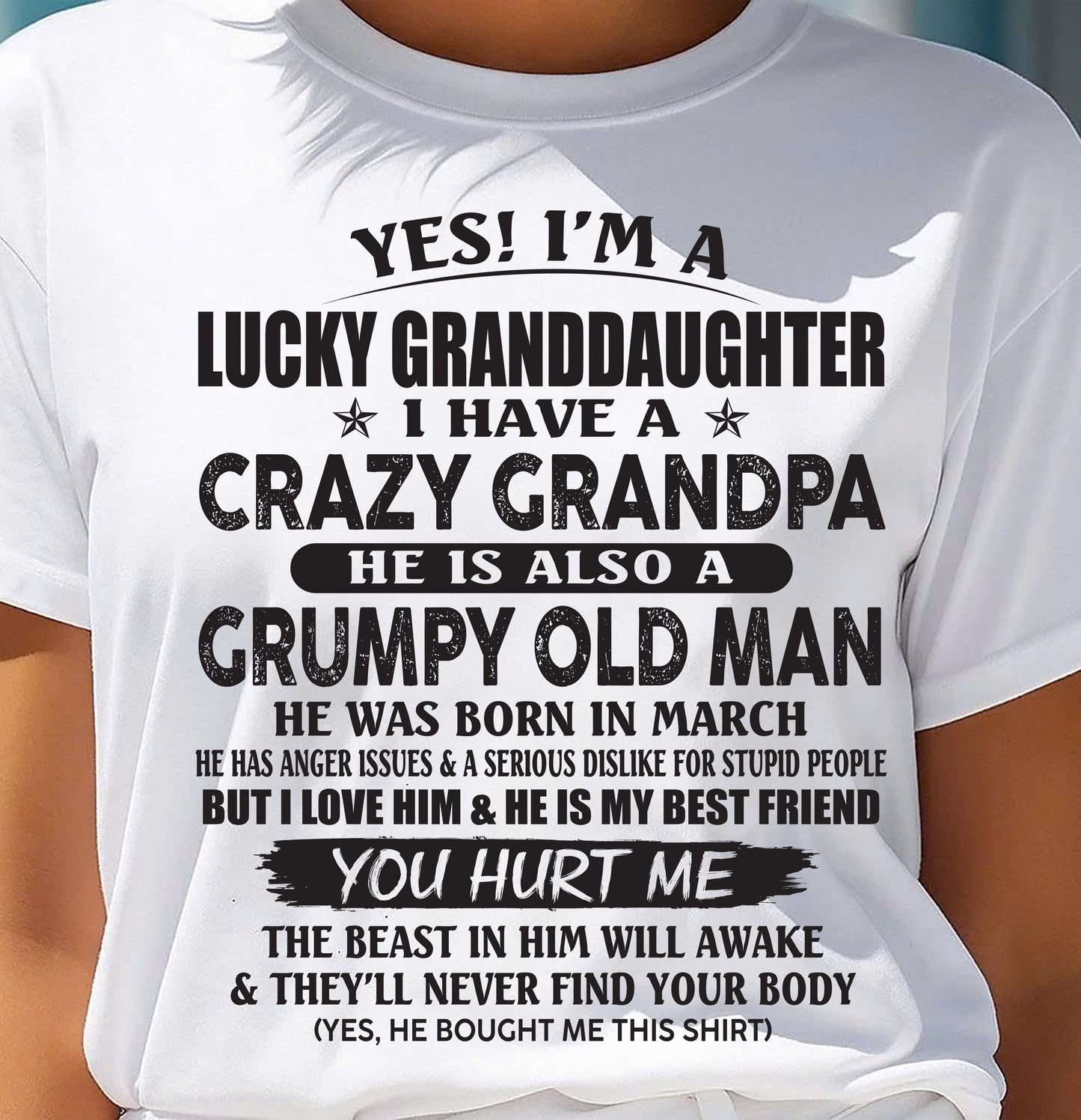 MARCH - LUCKY GRANDDAUGHTER OF CRAZY GRANDPA - PERFECT GIFT FOR YOUR GRANDDAUGHTER FROM GRANDPA - LUAN03 (SKU10-150-03)