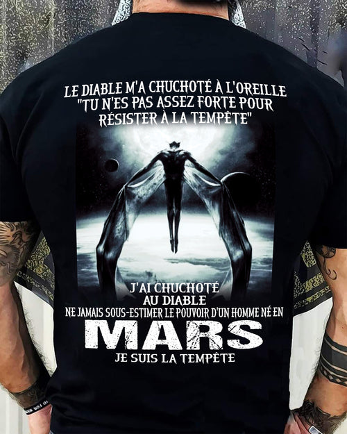 Je Suis la Tempête – Ne Jamais Sous-Estimer le Pouvoir d’un Homme Né en Mars – T-Shirt Homme - LUAN03 (SKU26T-01160-03)