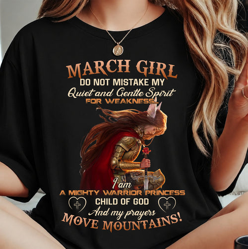 March Girl Child Of God T-Shirt - Christian Gift For Women - LUAN03 (SKU2606-181-03)
