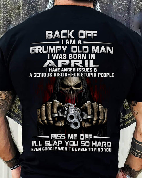April - Grumpy Old Man T-Shirt – Funny Skull Gun Graphic Tee for Men - LUAN04 (SKU09-109-04)