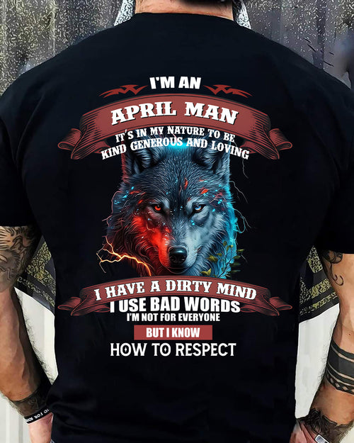 APRIL - KNOW HOW TO RESPECT - BIRTHDAY T-SHIRT FOR MEN - LUAN04 (SKU12-162-04)