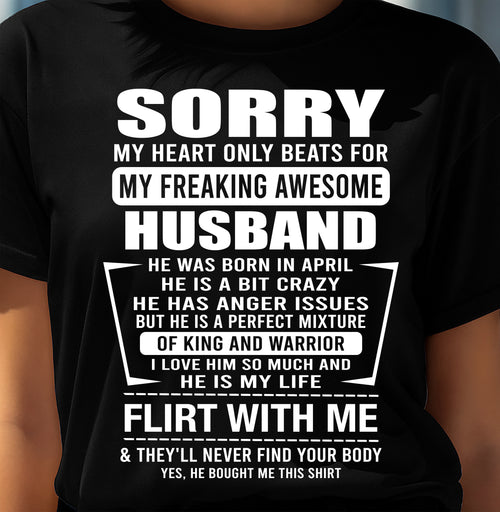 April - My Freaking Awesome Husband T-Shirt – Funny Gift From Husband - LUAN04 (SKU2606-344-04)