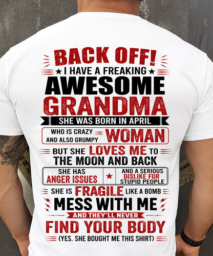 April Awesome Grandma – Back Off! Perfect Gift From Grandma - LUAN04 (SKU2607-179-04)