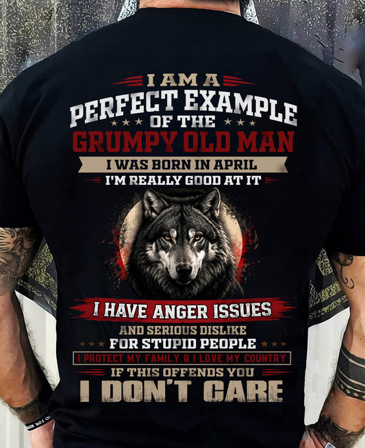 APRIL GRUMPY OLD MAN T-SHIRT – PERFECT PATRIOTIC GIFT FOR MEN - LUAN04 (SKU2607-300-04)