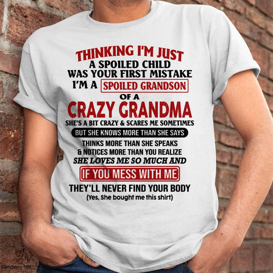 I'M A SPOILED GRANDSON OF A CRAZY GRANDMA - From Grandma - LUAN00 (SKU-GMS1-NTT00)