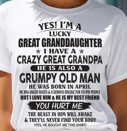 APRIL - LUCKY GREAT GRANDDAUGHTER OF CRAZY GREAT GRANDPA - PERFECT GIFT FROM GREAT GRANDPA - LUAN04 (SKU12-287-04)