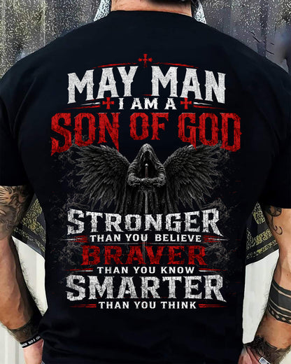 MAY SON OF GOD – STRONGER THAN YOU BELIEVE T-SHIRT - LUAN05 (SKU2607-238-05)
