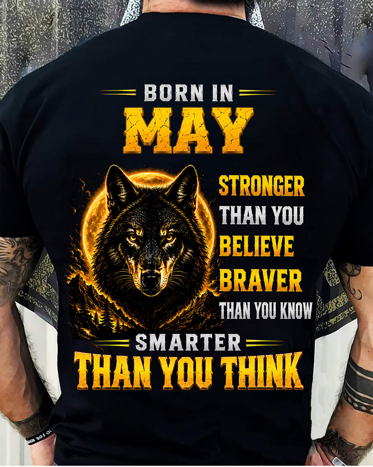 MAY - STRONGER THAN YOU BELIEVE - BRAVER THAN YOU KNOW - SMARTER THAN YOU THINK - T-SHIRT FOR MEN - LUAN05 (SKU2610-05-05)