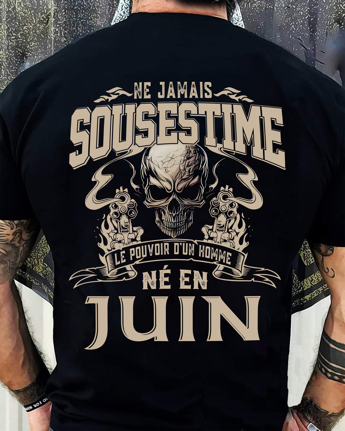 Ne Jamais Sous-estimer le Pouvoir d’un Homme Né en Juin – T-Shirt Homme Crâne Rebelle - LUAN06 (SKU26T-01159-06)