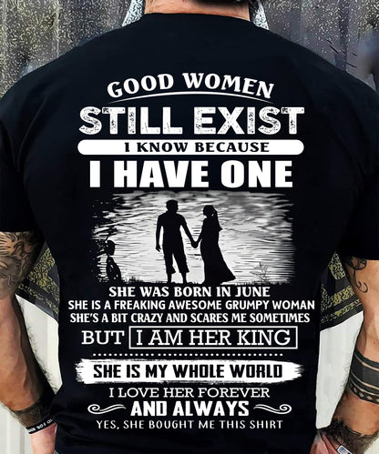 JUNE - GOOD WOMEN STILL EXIST - PERFECT GIFT FROM WIFE, GIRLFRIEND - LUAN06 (SKU2604-293-06)